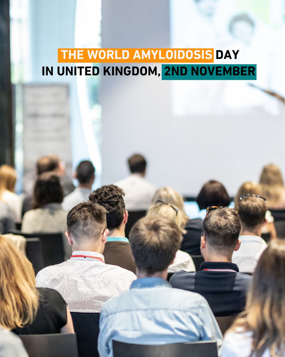 World Amyloidosis Day patient and family event, United Kingdom
