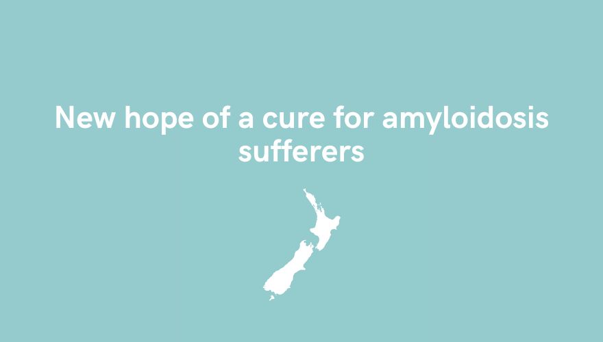 New hope of a cure for amyloidosis sufferers